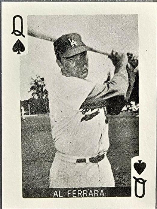 Al Ferrara [Queen of Spades] Baseball Cards 1969 Globe Imports Playing Cards