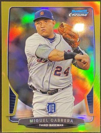 Miguel Cabrera [Gold Refractor] #200 Baseball Cards 2013 Bowman Chrome