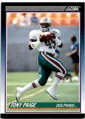 Tony Paige #40T Football Cards 1990 Panini Score Supplemental Prices