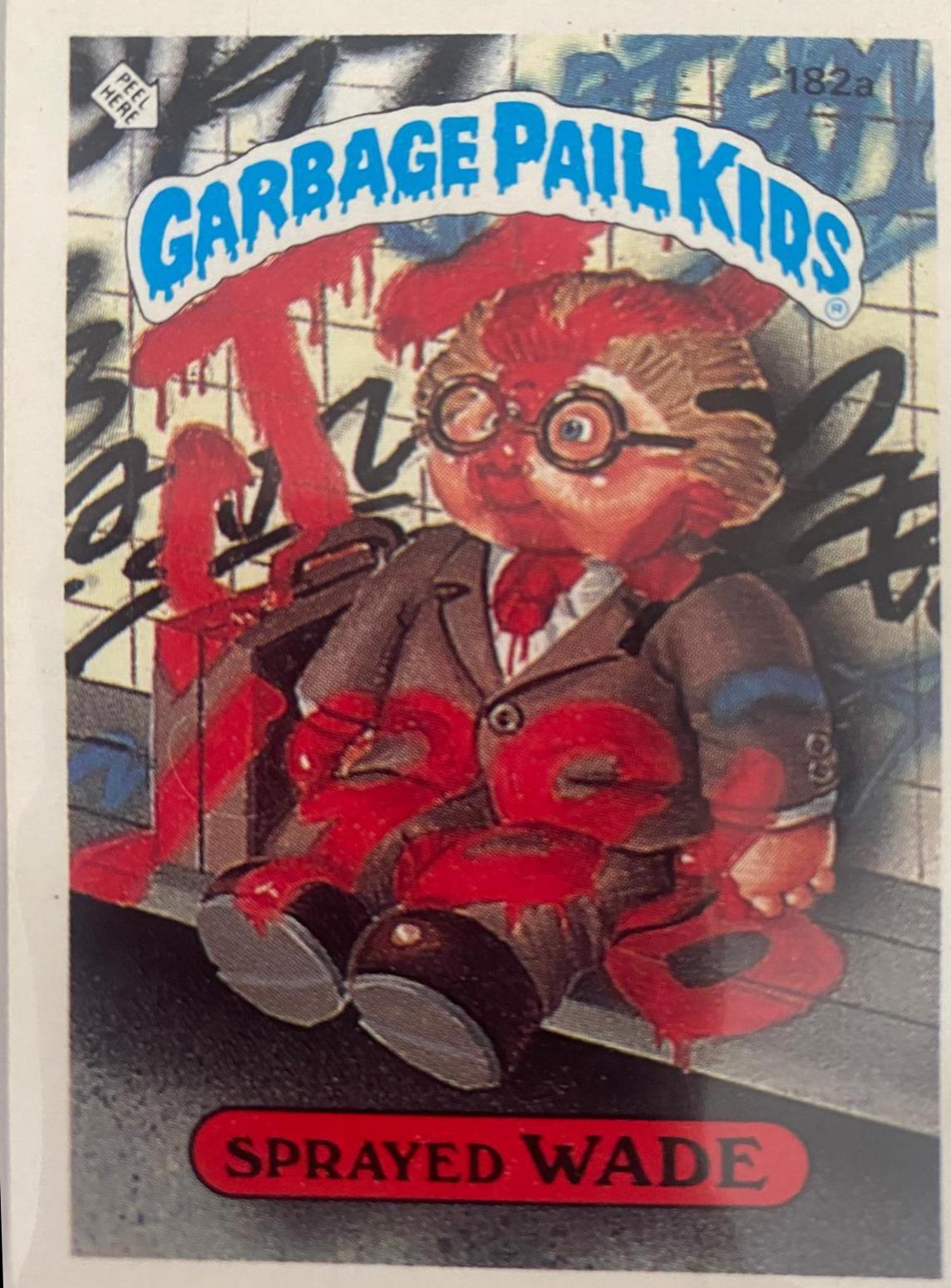 Sprayed Wade #182A Garbage Pail Kids 1986 Mini