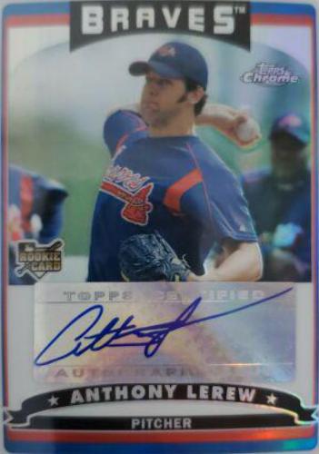 Anthony Lerew [Autograph Refractor] #345 Baseball Cards 2006 Topps Chrome