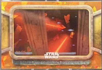 Blasting through the Blockade #26 Star Wars 2024 Topps Chrome Sapphire