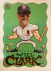 Will Clark #58 Baseball Cards 1992 Topps Kids Prices