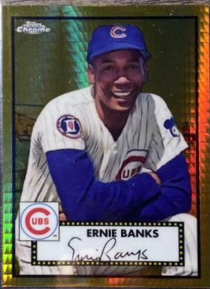 Ernie Banks [Gold Prism] #617 Baseball Cards 2021 Topps Chrome Platinum Anniversary