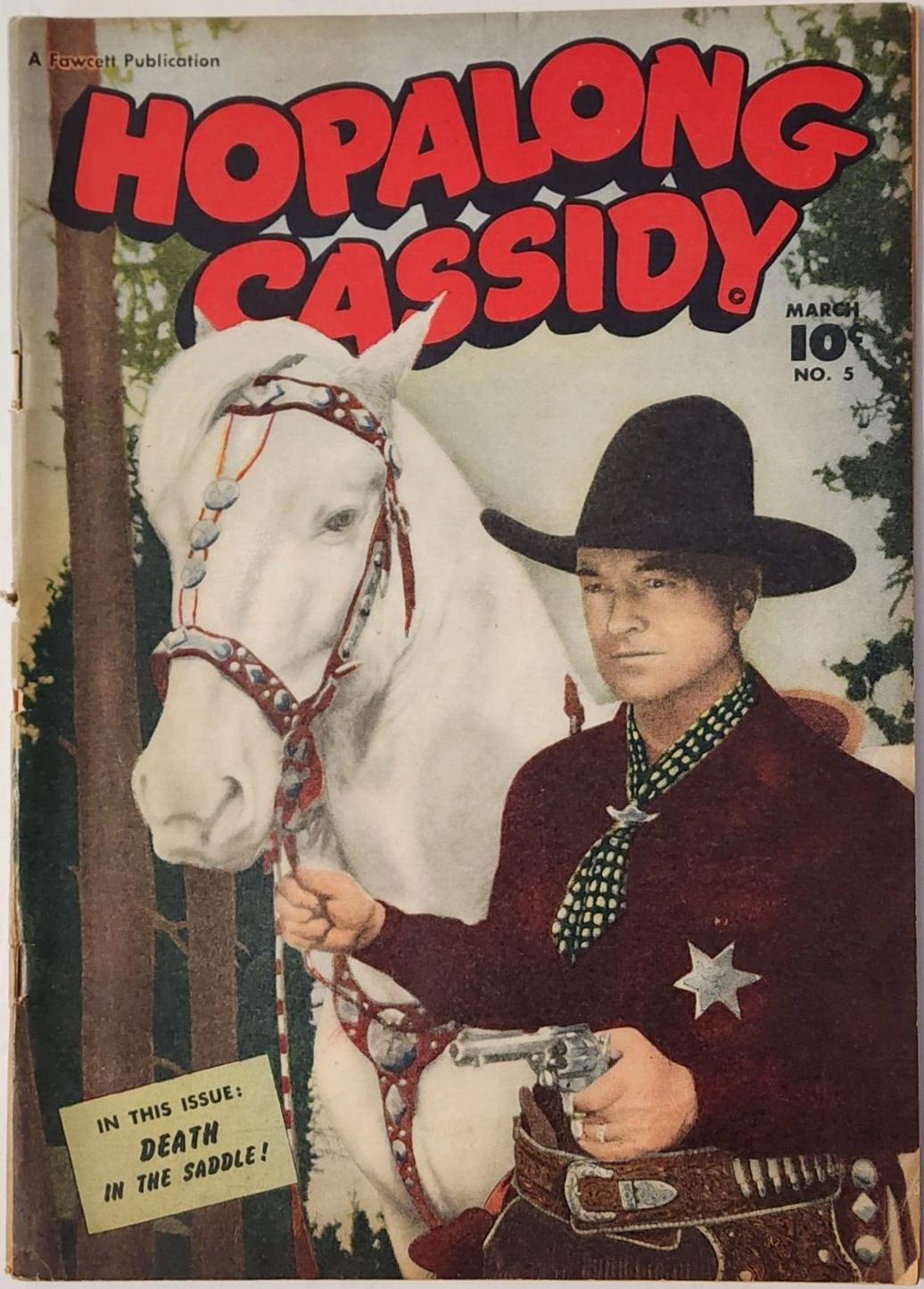 Hopalong Cassidy #5 (1947) Comic Books Hopalong Cassidy