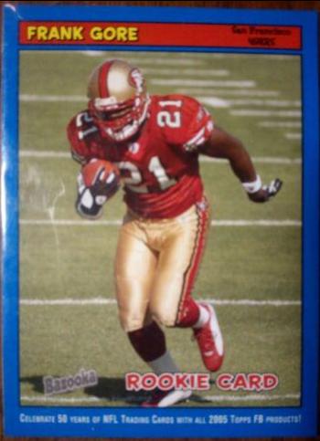 Frank Gore [Blue] #177 Football Cards 2005 Bazooka