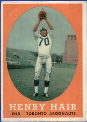 Henry Hair #50 Football Cards 1958 Topps CFL