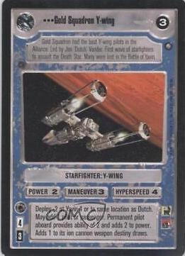 Gold Squadron Y-wing Star Wars CCG Official Tournament