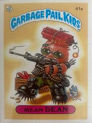 Mean Dean #41A Garbage Pail Kids 1985 Mini Prices