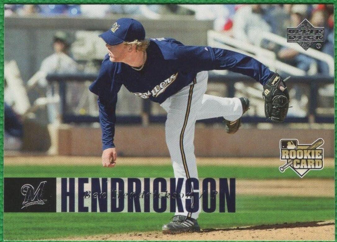 Ben Hendrickson #964 Baseball Cards 2006 Upper Deck