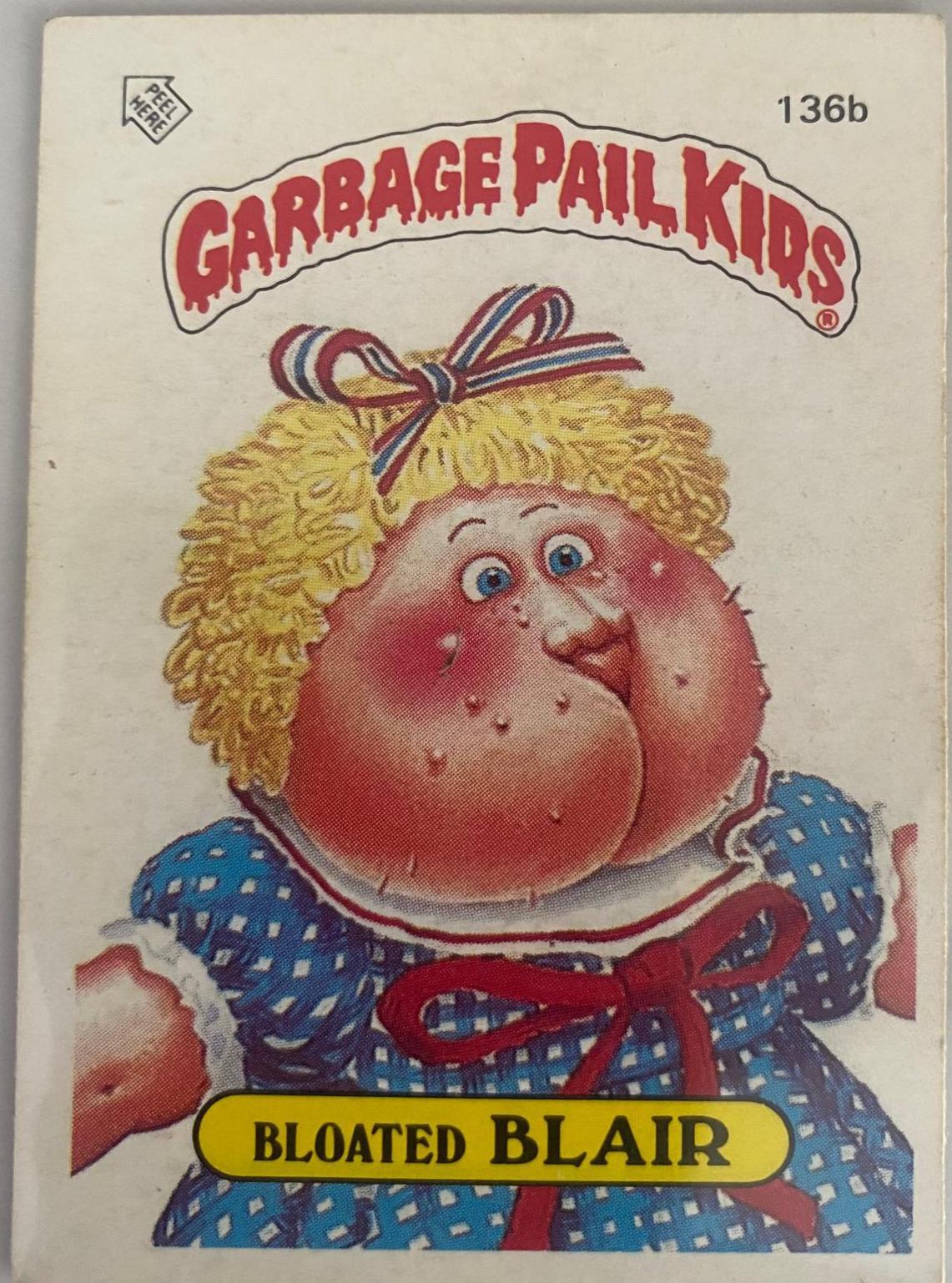 Bloated Blair #136B Garbage Pail Kids 1986 Mini