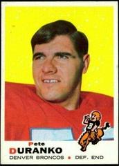 Pete Duranko #182 Football Cards 1969 Topps Prices