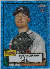 Ian Anderson [Blue Mini Diamond] #11 Baseball Cards 2021 Topps Chrome Platinum Anniversary Prices