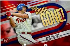 Jim Thome [Red] #GGG-18 Baseball Cards 2023 Topps Pristine Going Gone Prices