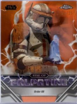 Order 66 #RP-9 Star Wars 2024 Topps Chrome The Rise of Palpatine