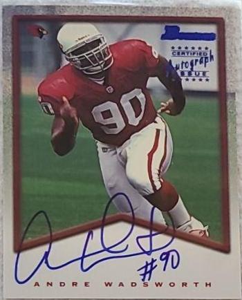 Andre Wadsworth #A2 Football Cards 1998 Bowman Certified Autograph