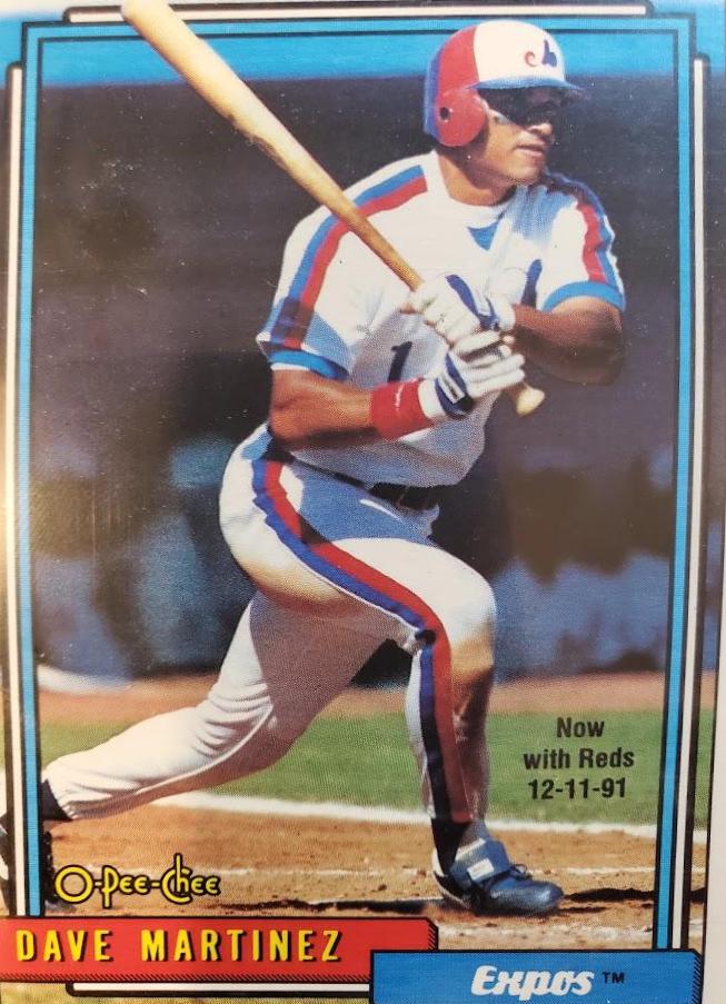 Dave Martinez  [O-Pee-Chee] #309 Baseball Cards 1992 Topps