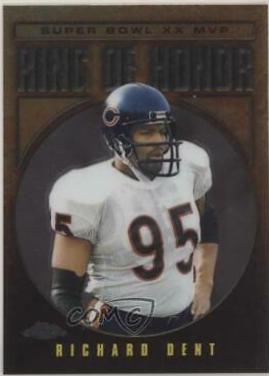 Richard Dent #RD20 Football Cards 2002 Topps Chrome Ring of Honor