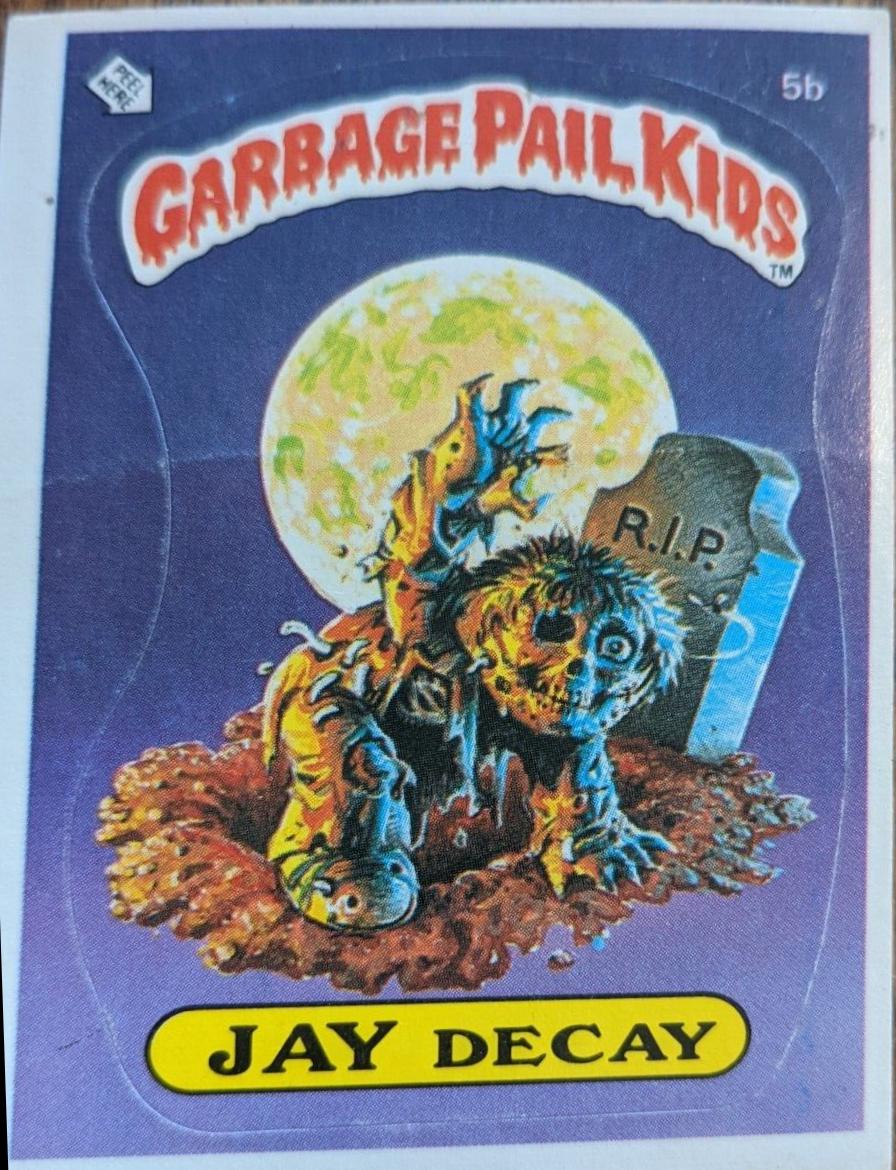 JAY Decay [Checklist] #5B 1985 Garbage Pail Kids