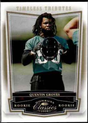 Quentin Groves [Timeless Tributes Gold] #158 Football Cards 2008 Panini Donruss Classics