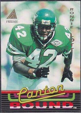 Ronnie Lott #18 Football Cards 1994 Pinnacle Canton Bound