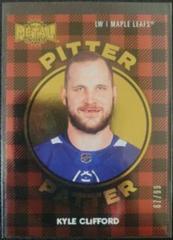 Kyle Clifford [Gold] #PP-18 Hockey Cards 2021 Skybox Metal Universe Pitter Patter Prices