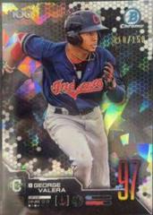 George Valera [Atomic Refractor] #BTP-97 Baseball Cards 2019 Bowman Chrome Scouts' Top 100 Prices