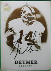 Ty Detmer [Autograph Gold] #132 Football Cards 2012 SP Authentic Prices