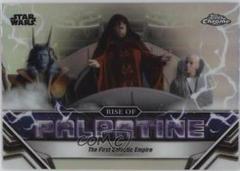 The First Galactic Empire #RP-10 Star Wars 2024 Topps Chrome The Rise of Palpatine Prices