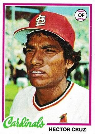 Hector Cruz #257 Baseball Cards 1978 Topps