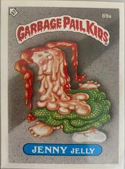 Jenny Jelly #69A Garbage Pail Kids 1985 Mini Prices