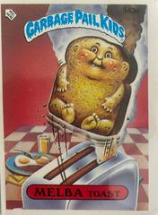 Melba Toast #143A Garbage Pail Kids 1986 Mini Prices