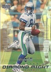 Joey Galloway #DM10 Football Cards 1999 Upper Deck Black Diamond Might Prices