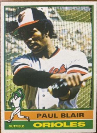 Paul Blair #473 Baseball Cards 1976 O Pee Chee