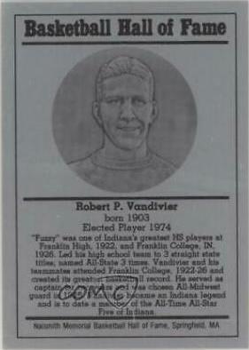 Robert Vandivier Basketball Cards 1986 Hall of Fame Metallic