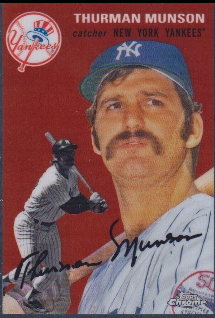 Thurman Munson 434 Prices 2023 Topps Chrome Platinum Anniversary Baseball Cards