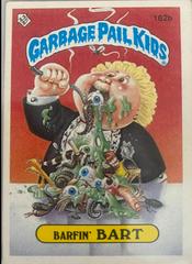 Barfin Bart #162B Garbage Pail Kids 1986 Mini Prices