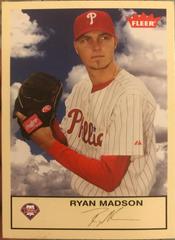 Ryan Madson #142 Baseball Cards 2005 Fleer Tradition Prices