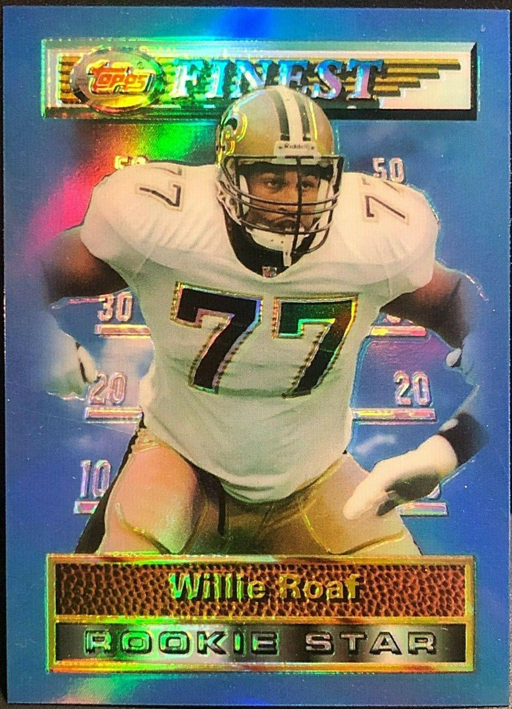Willie Roaf [Refractor] #19 Prices | 1994 Topps Finest | Football Cards