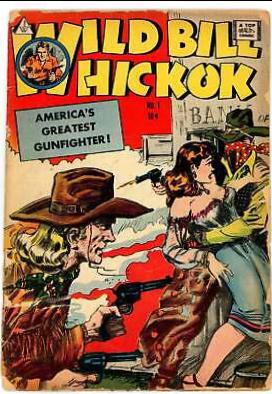 Wild Bill Hickok #1 (1958) Comic Books Wild Bill Hickok