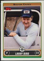 Larry Bird [Pickup Truck] #33 Basketball Cards 2006 Topps