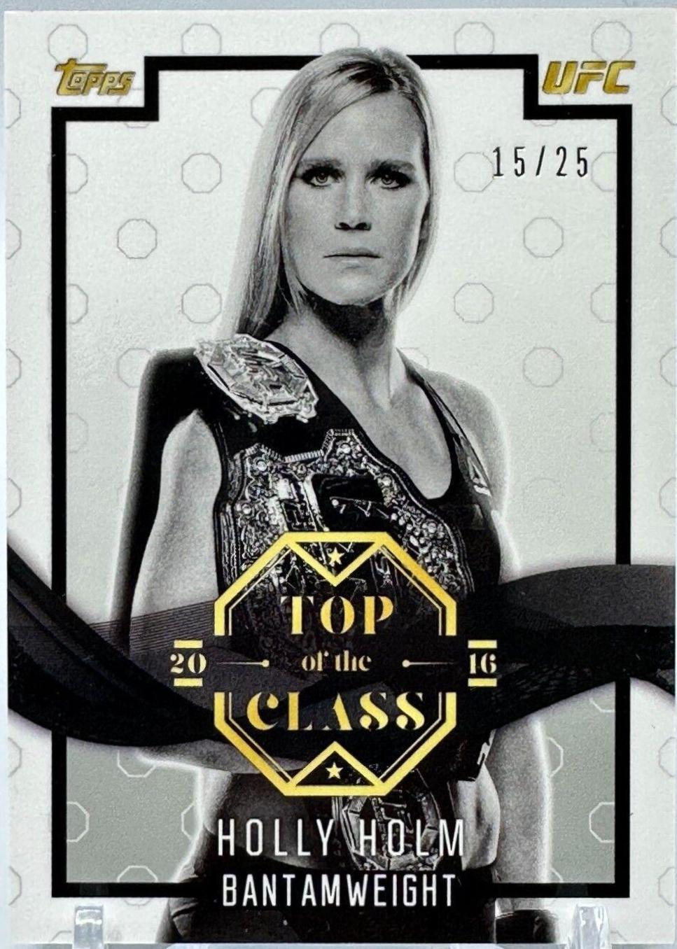 Holly Holm #TOC-10 Ufc Cards 2016 Topps UFC Top of the Class