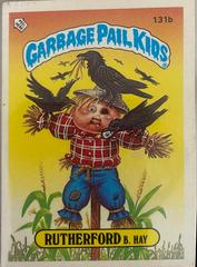 Rutherford B Hay #131B Garbage Pail Kids 1986 Mini Prices