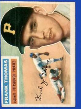 Frank Thomas [White Back] #153 Baseball Cards 1956 Topps