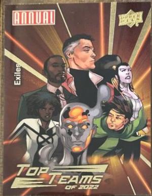 The Exiles #TT-6 Marvel 2022 Upper Deck Annual Top Teams