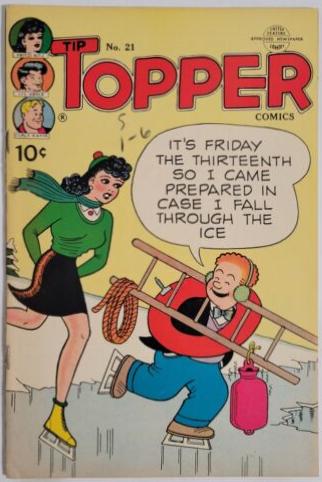 Tip Topper Comics #21 (1953) Comic Books Tip Topper Comics