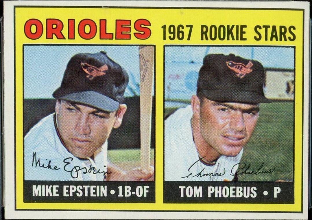 Orioles Rookies [M. Epstein, T. Phoebus] #204 Prices | 1967 Topps ...