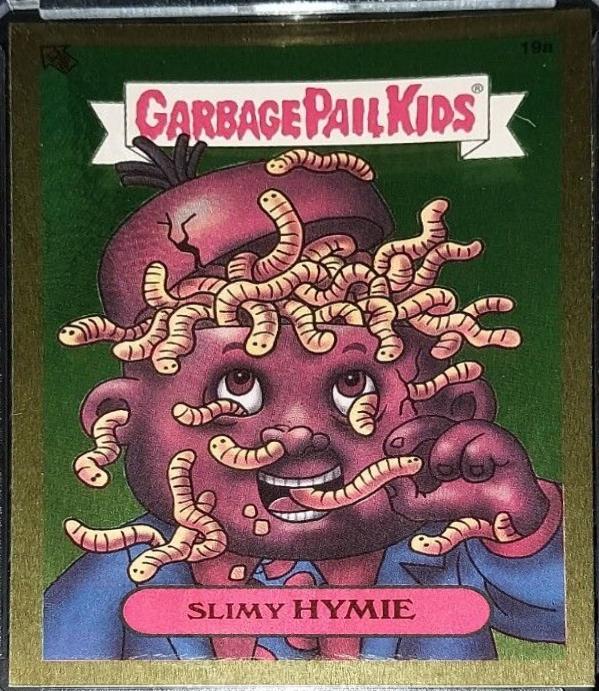 Slimy HYMIE [Gold] #19a 2003 Garbage Pail Kids