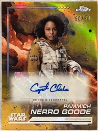 Crystal Clarke as Pammich Nerro Goode [Gold Refractor] #AU-CC Star Wars 2024 Topps Chrome Autograph