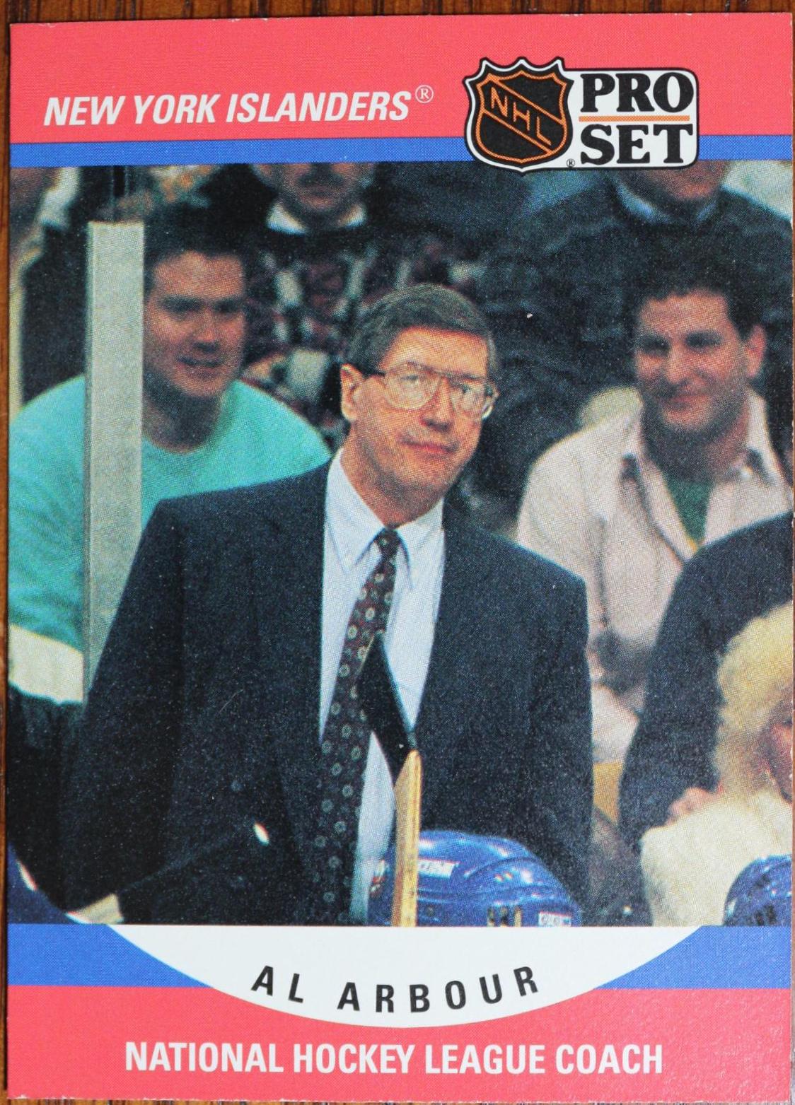 Al Arbour #671 Hockey Cards 1990 Pro Set